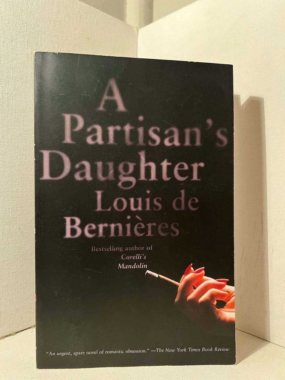 A Partisan's Daughter by Louis de Bernieres