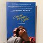 Call Me By Your Name by Andre Aciman