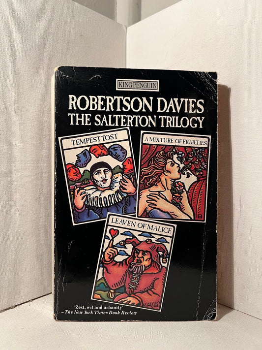 The Salterion Trilogy by Robertson Davies