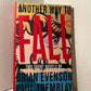 Another Way to Fall by Brian Evenson and Paul Tremblay