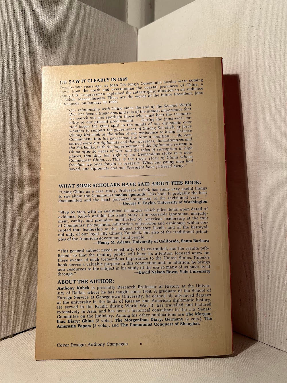 How the Far East Was Lost (American Foreign Policy and the Creation of Communist China) by Anthony Kubek