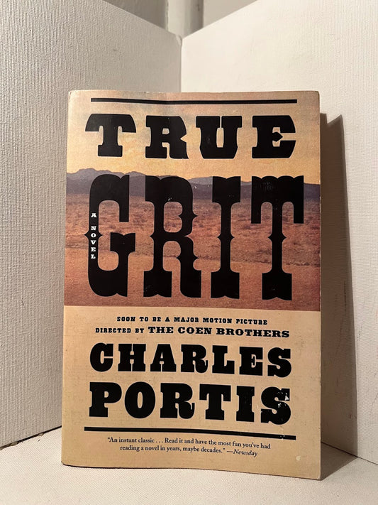 True Grit by Charles Portis