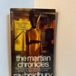 The Martian Chronicles by Ray Bradbury