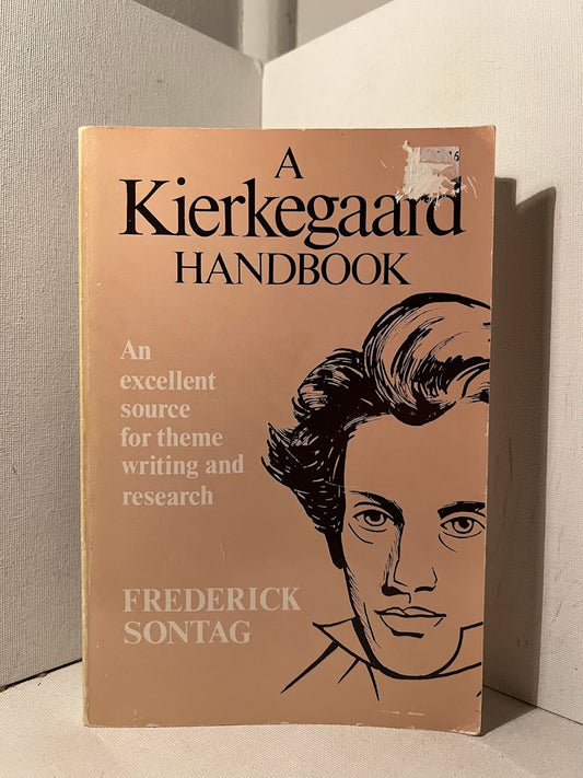 A Kierkegaard Handbook by Frederick Sontag