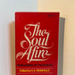 The Soul Afire - Revelations of the Mystics edited by H.A. Reinhold