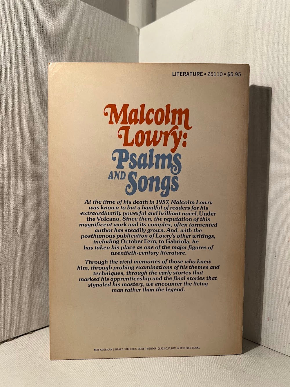 Malcolm Lowry: Psalms and Songs edited by Margerie Lowry