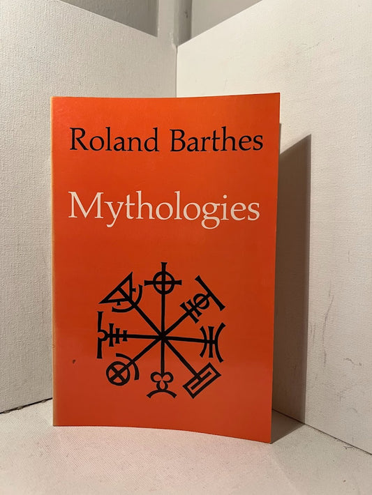 Mythologies by Roland Barthes