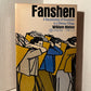 Fanshen: A Documentary of Revolution in a Chinese Village by William Hinton
