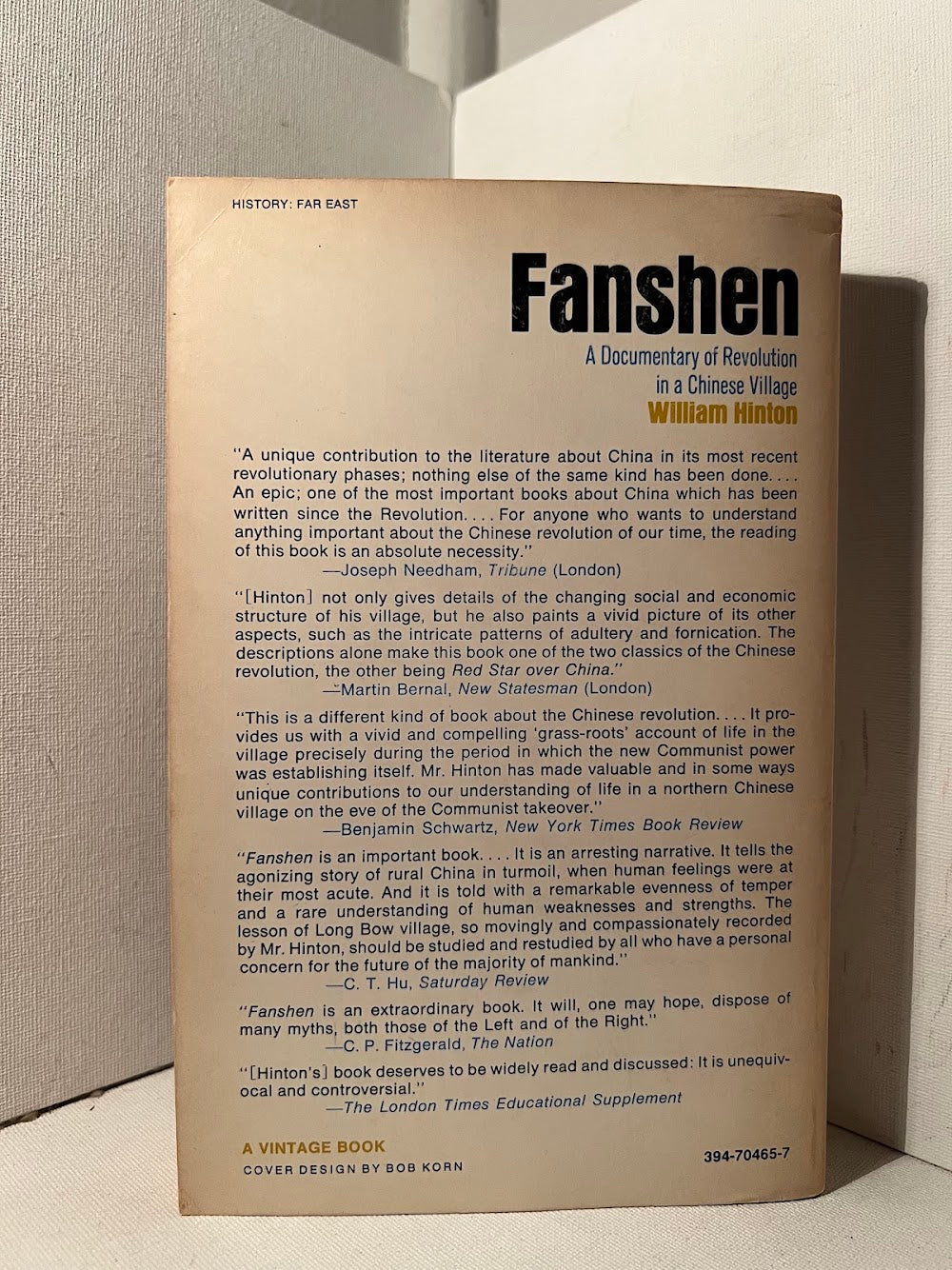 Fanshen: A Documentary of Revolution in a Chinese Village by William Hinton