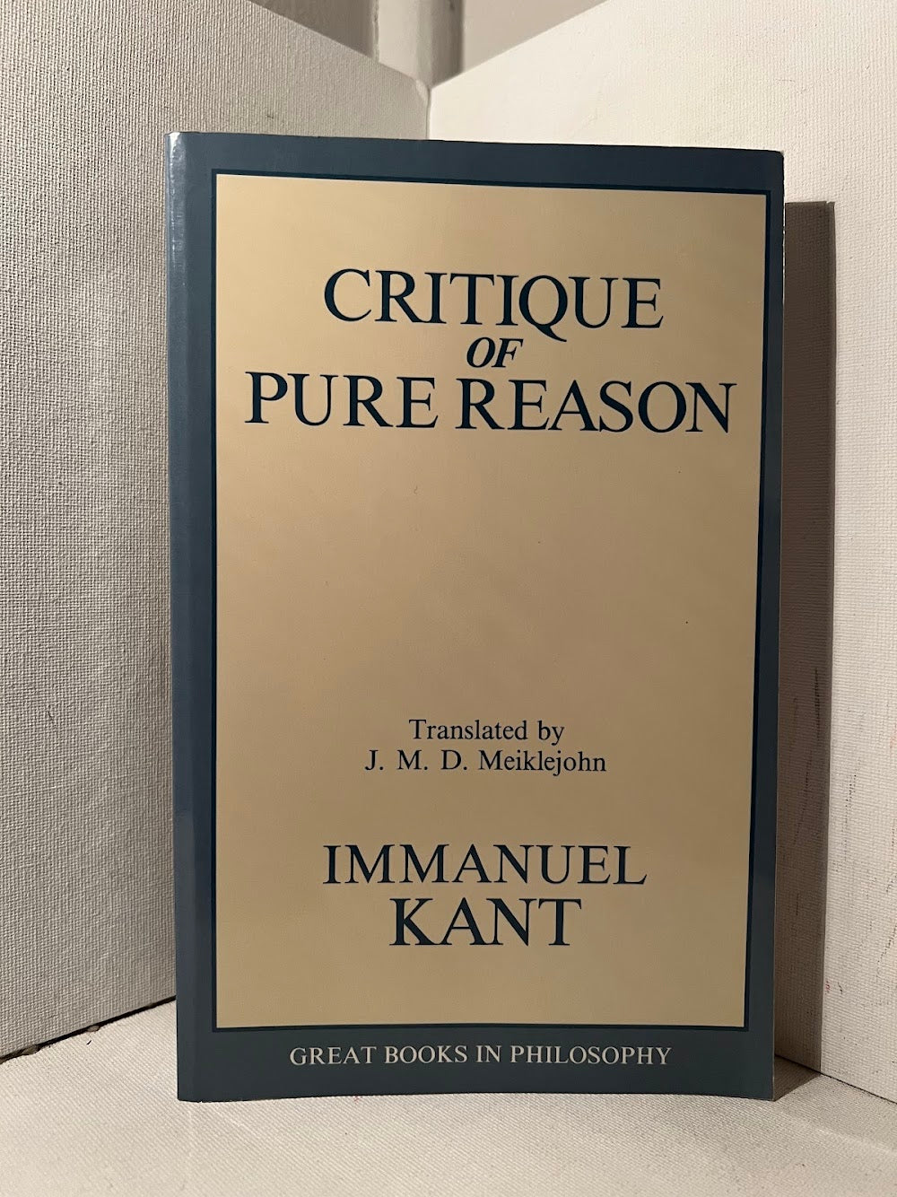 Critique of Pure Reason by Immanuel Kant