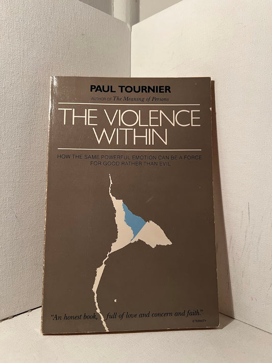 The Violence Within by Paul Tournier