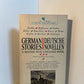 German Stories - Bantam Dual Language edited by Harry Steinhauer