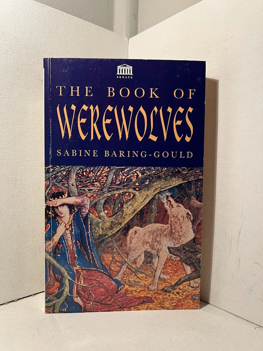 The Book of Werewolves by Sabine Baring-Gould
