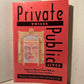 Private Voices, Public Lives edited by Nancy Owen Nelson