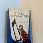 A Tale of Two Cities by Charles Dickens