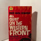 All Quiet on the Western Front by Erich Maria Remarque