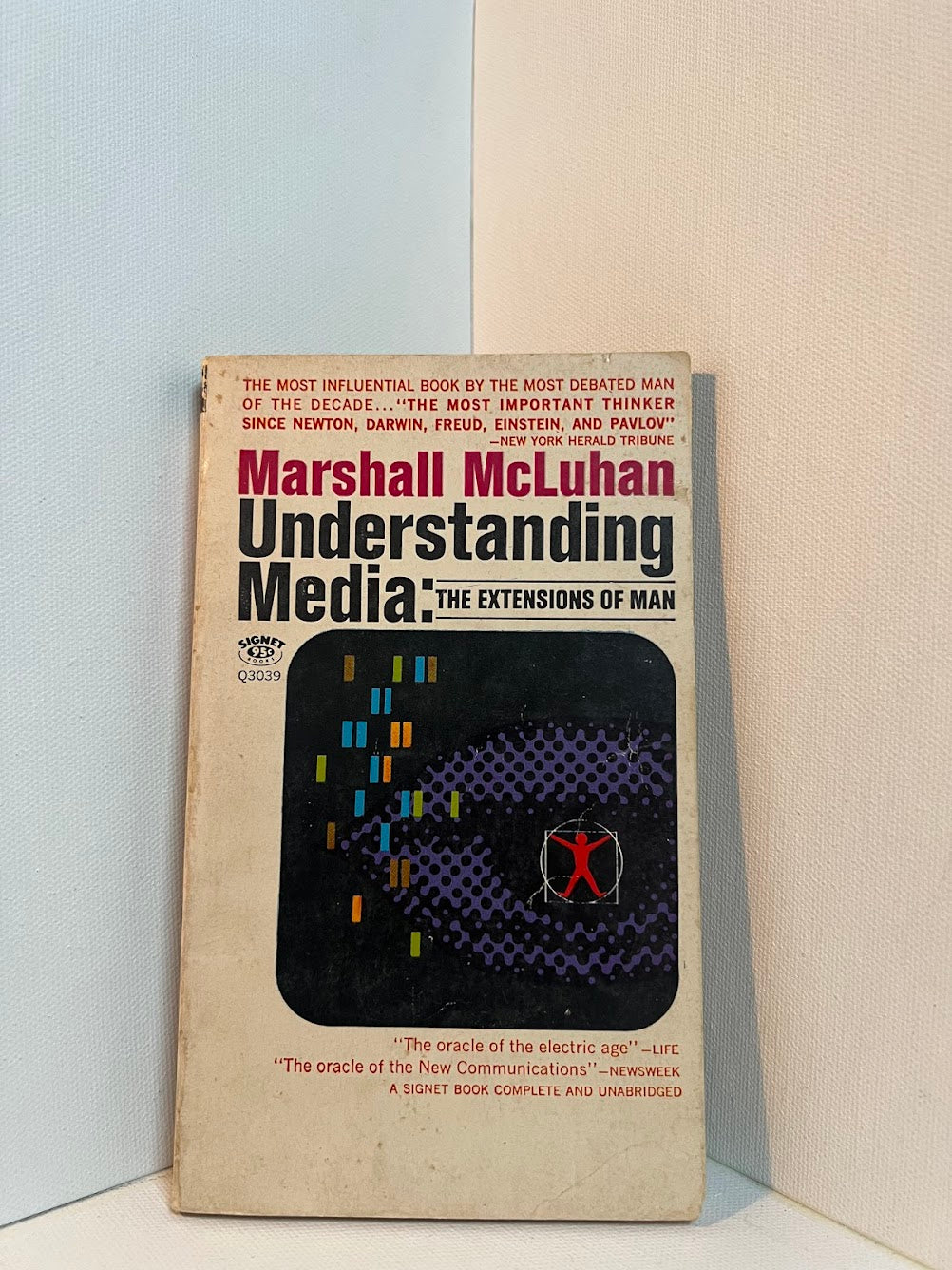 Understanding Media: The Extensions of Man by Marshall McLuhan