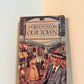 Our Town by Thornton Wilder