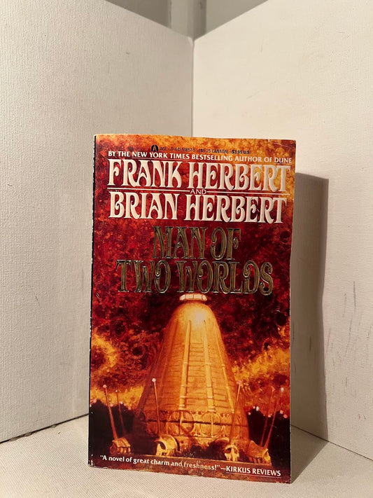 Man of Two Worlds by Frank Herbert and Brian Herbert