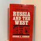 Russia and the West by George F. Kennan