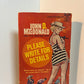 Please Write For Details by John D. MacDonald