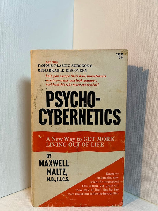 Psycho-Cybernetics by Maxwell Maltz