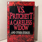 A Careless Widow and Other Stories by V.S. Pritchett