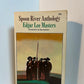 Spoon River Anthology by Edgar Lee Masters