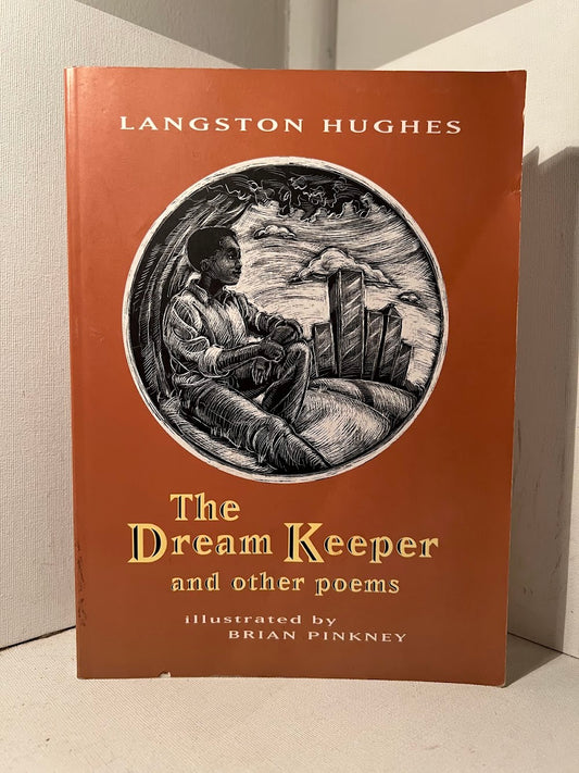 The Dream Keeper and Other Poems by Langston Hughes