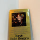 Doctor Brodie's Report by Jorge Luis Borges