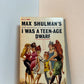I Was a Teen-Age Dwarf by Max Shulman