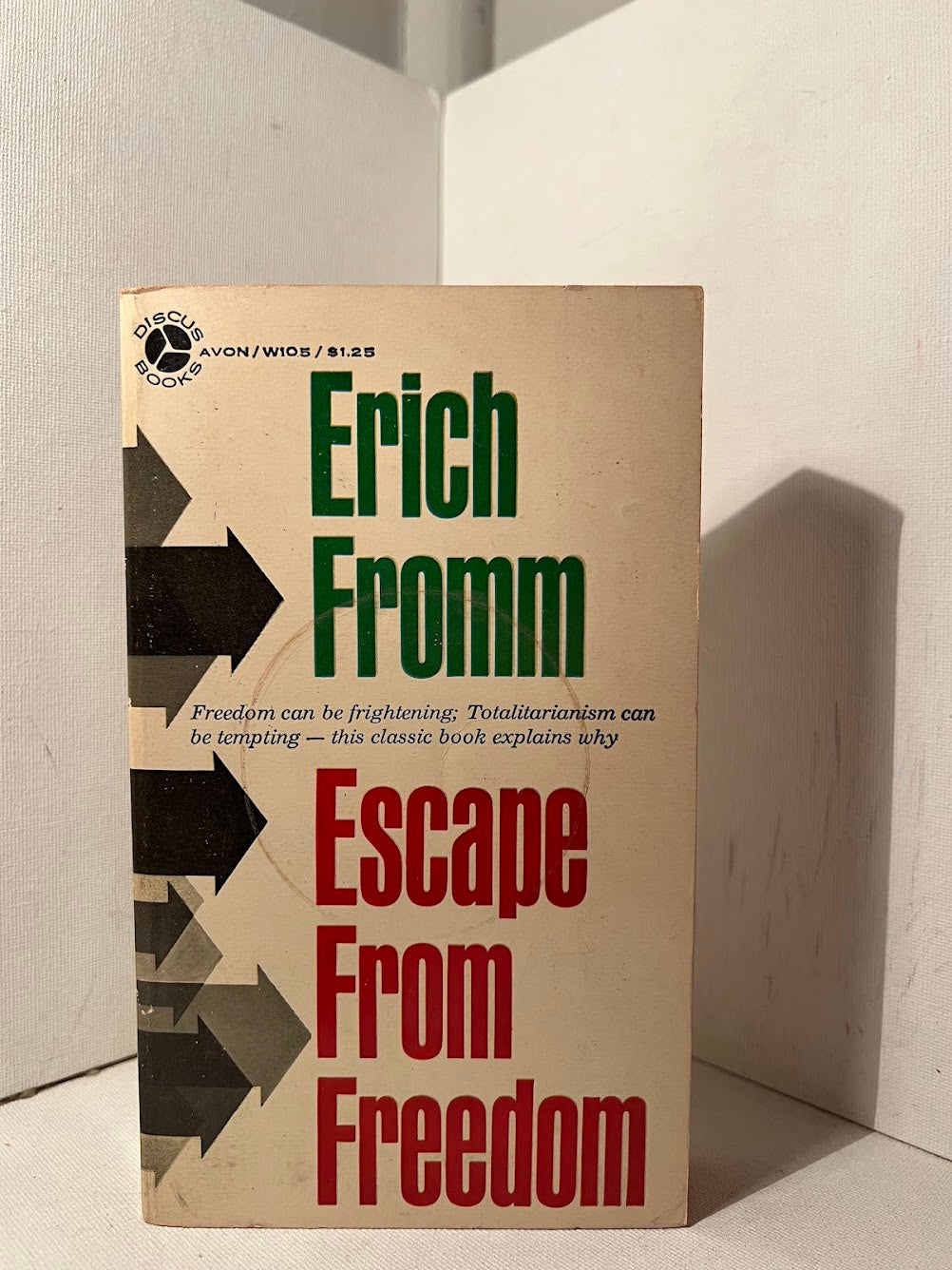 Escape from Freedom by Erich Fromm