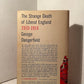 The Strange Death of Liberal England 1910-1914 by George Dangerfield