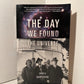 The Day We Found the Universe by Marcia Bartusiak