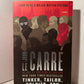 Tinker, Tailor, Soldier, Spy by John Le Carre