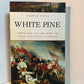 White Pine by Andrew Vietze