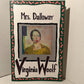 Mrs. Dalloway by Virginia Woolf