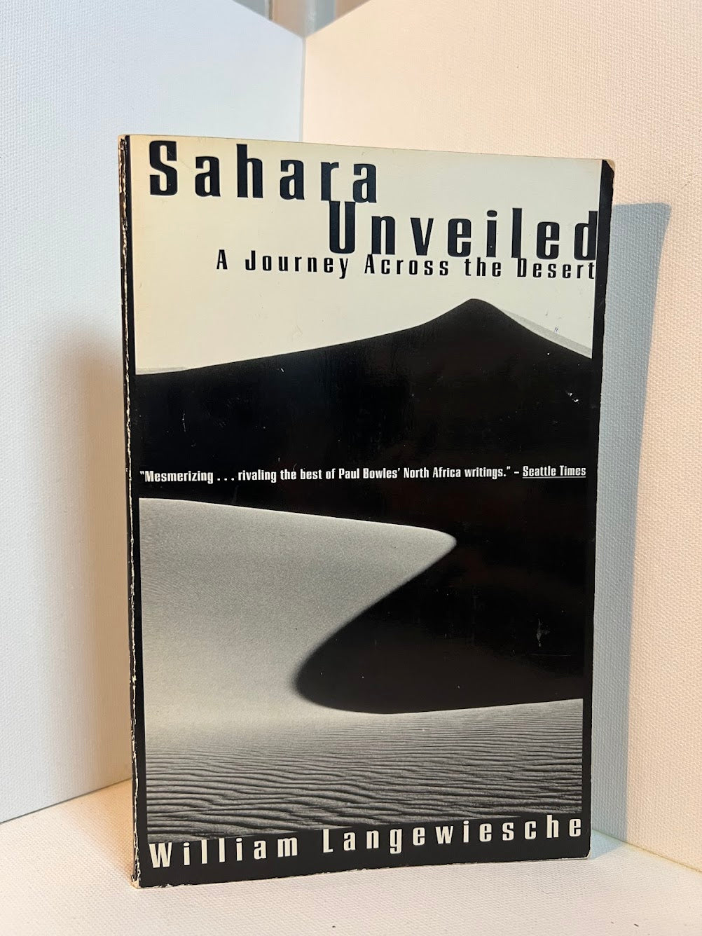 Sahara Unveiled by William Langewiesche