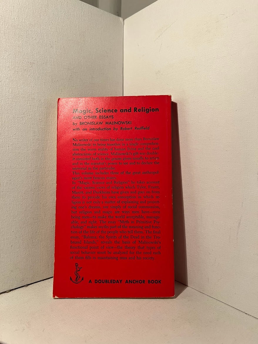 Magic, Science and Religion and Other Essays by Bronislaw Malinowski