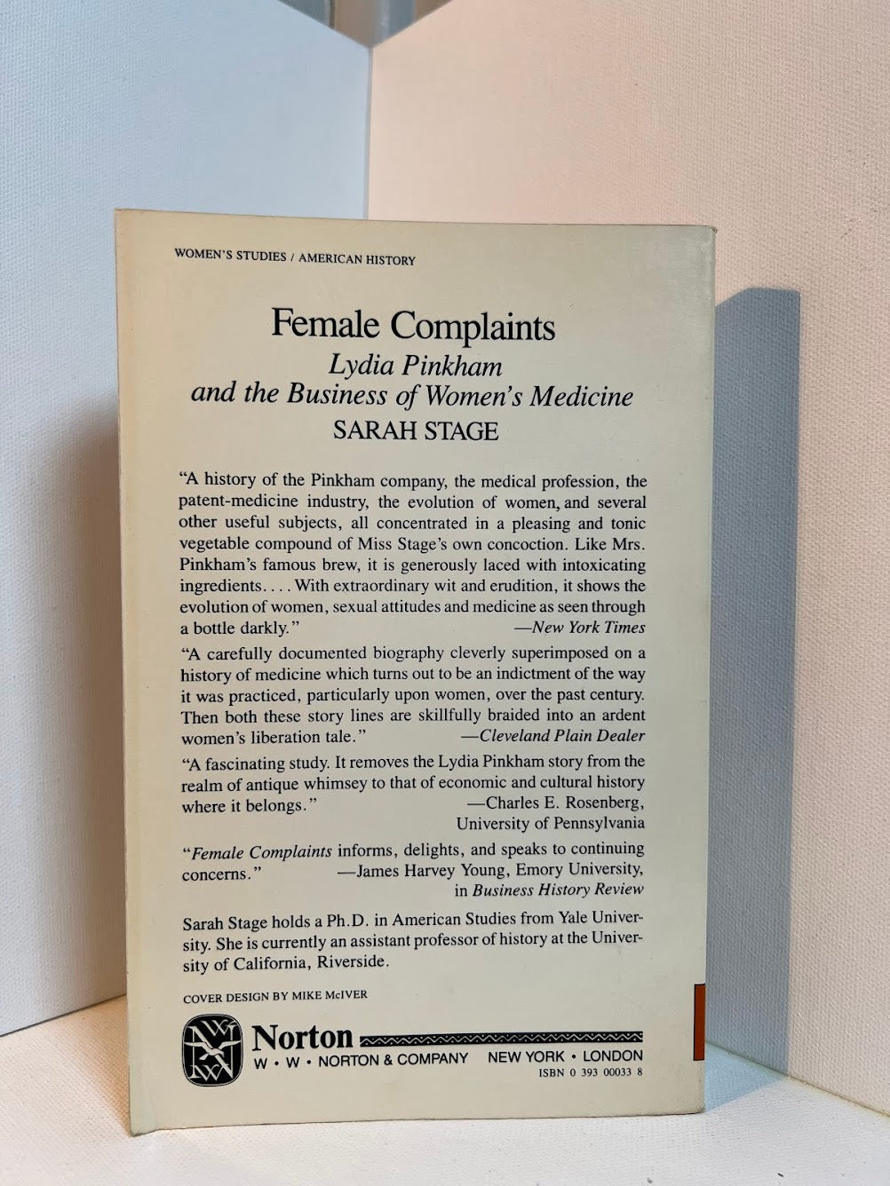 Female Complaints - Lydia Pinkham and the Business of Women's Medicine by Sarah Stage