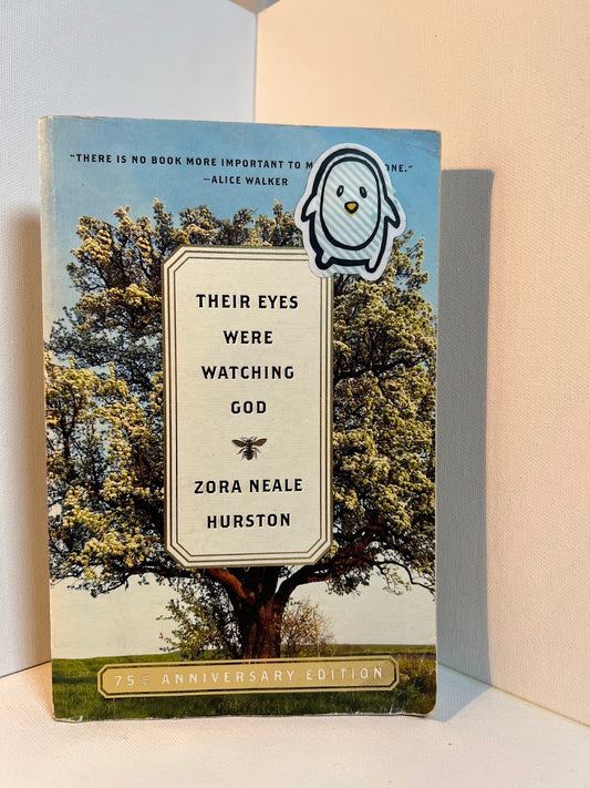 Their Eyes Were Watching God by Zora Neale Hurston