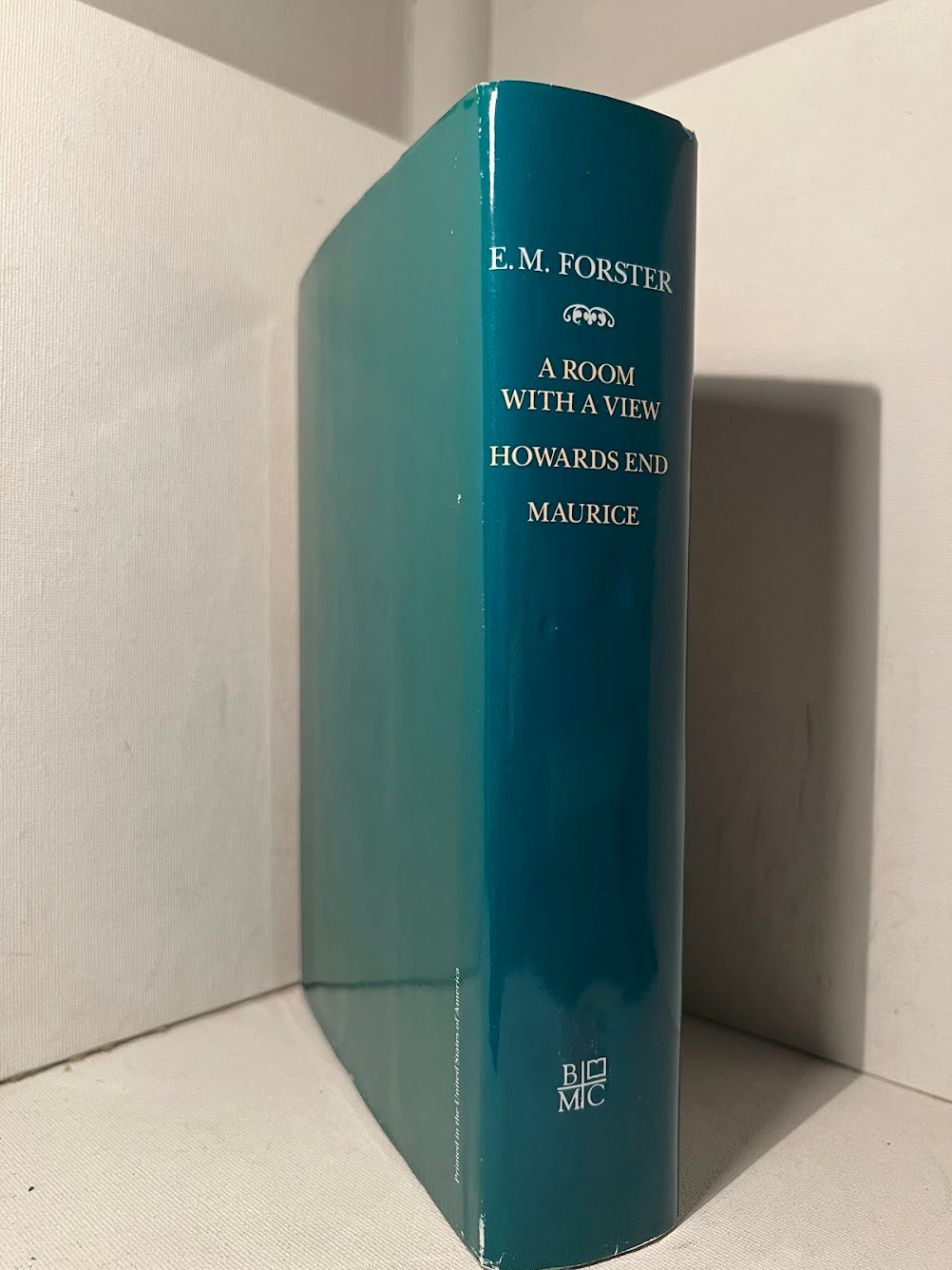 A Room With a View - Howards End - Maurice by E.M. Forster