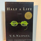 Half a Life by V.S. Naipaul