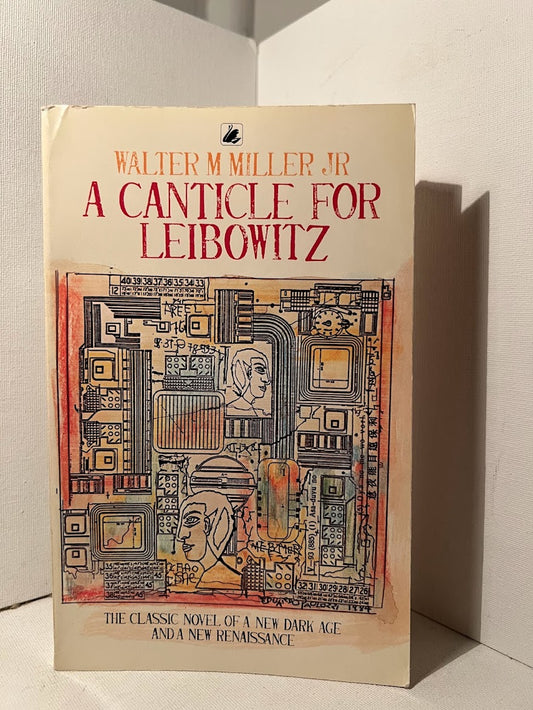 A Canticle for Leibowitz by Walter M. Miller Jr.