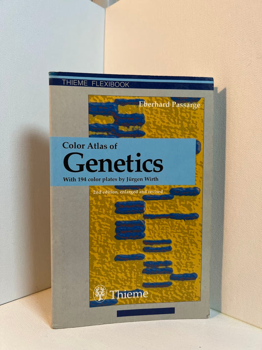 Color Atlas of Genetics by Eberhard Passarge