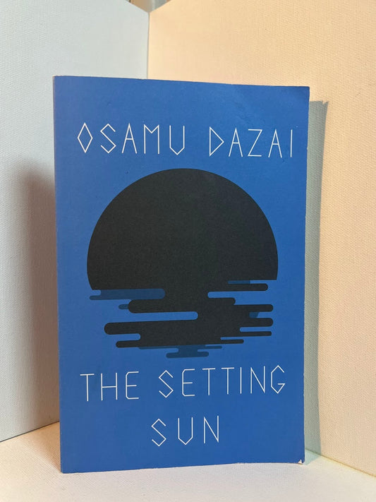 The Setting Sun by Osamu Dazai