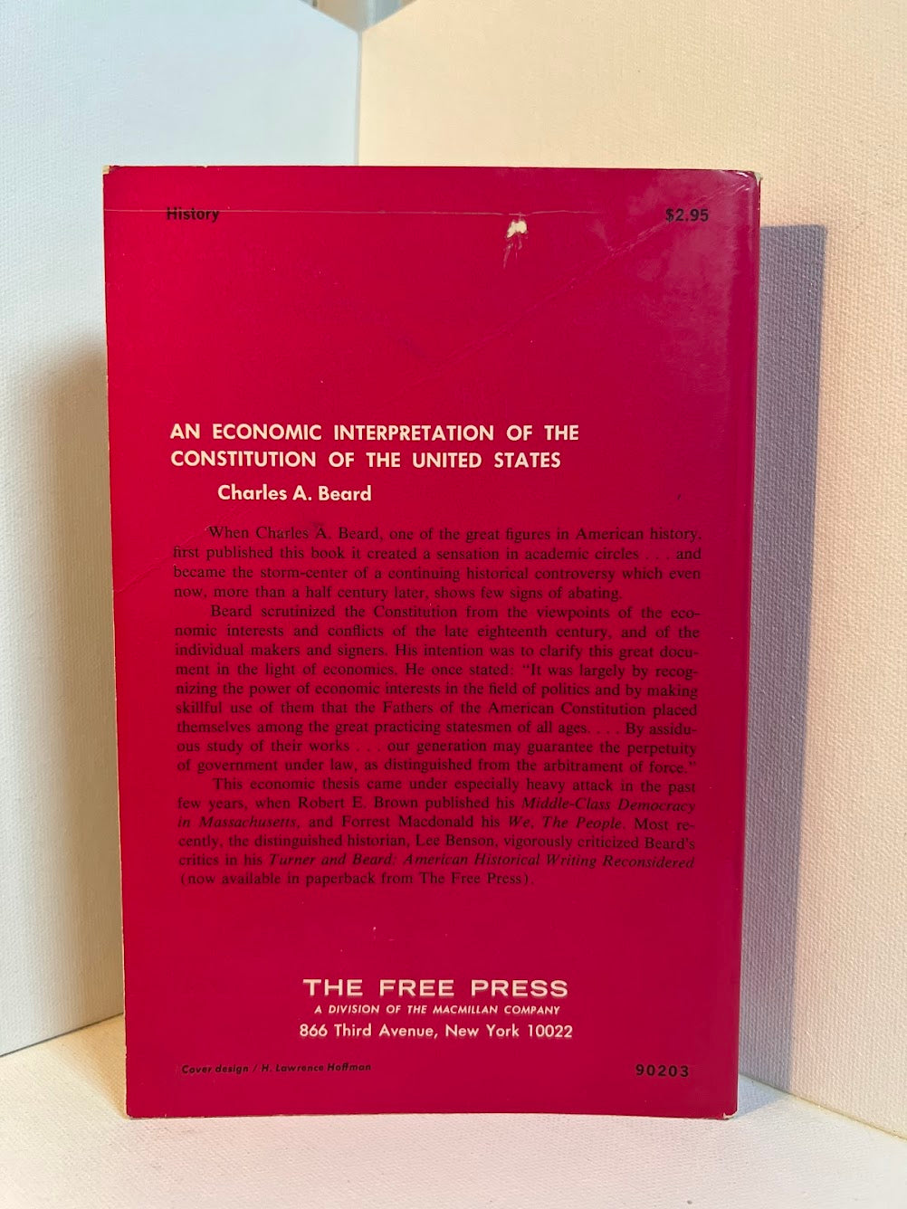 An Economic Interpretation of the Constitution of the United States by Charles A. Beard