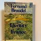 The Identity of France by Fernand Braudel