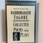 Collected Poems and Plays by Rabindranath Tagore