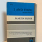 I and Thou by Martin Buber